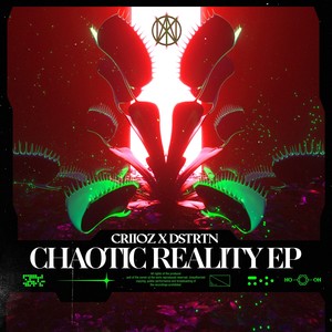 Chaotic Reality EP