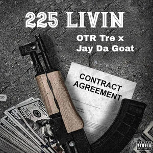 225 Livin (feat. Jay Da Goat) (Explicit)