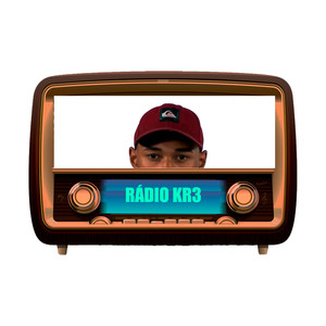 Rádio Kr3 (Explicit)