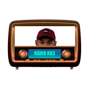 Rádio Kr3 (Explicit)