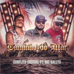 Caminho do Mar (Explicit)