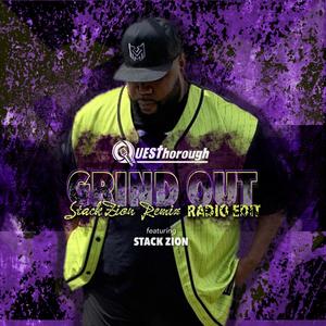 Grind Out Stack Zion Remix (feat. Stack Zion) (Radio Edit)