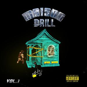 MaisonDrill, Vol. 1 (Explicit)