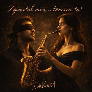 Zgomotul meu...tacerea ta!