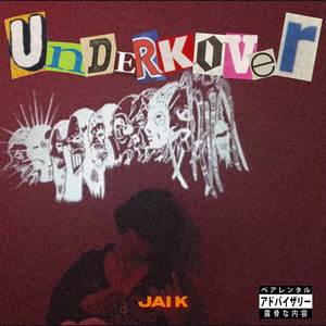 Underkover (Explicit)