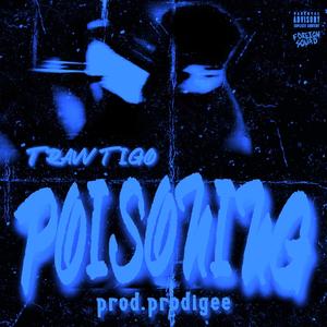 Poisoning (Explicit)