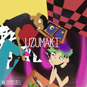 UZUMAKI (feat. Wlitch) [Explicit]