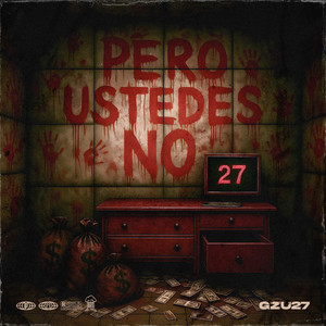 PERO USTEDES NO (Explicit)