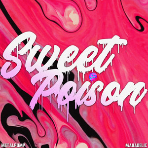 Sweet Poison