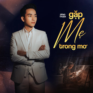 Gặp Mẹ Trong Mơ