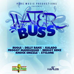 Water Buss Riddim