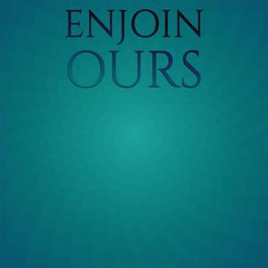 Enjoin Ours