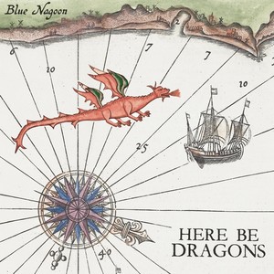 Here Be Dragons