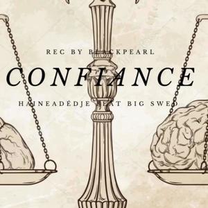 Confiance (feat. BigSwed) (Explicit)