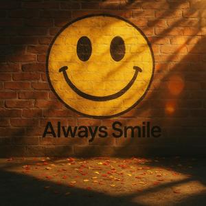 Always Smile