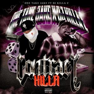Contract Killa (Explicit)