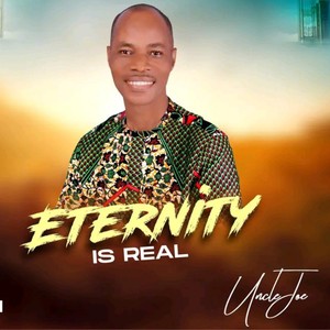 Eternity is real