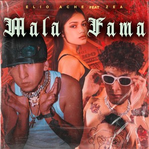 Mala Fama (Explicit)