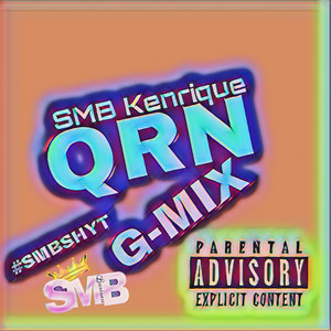 Qrn G-Mix (Explicit)