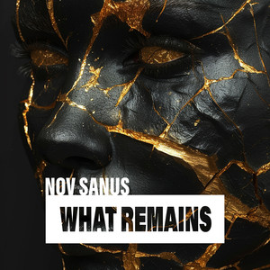 What Remains (Extended)