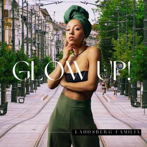 Glow Up (feat. Knyszu, Green Simon & TrippingOut) [Explicit]