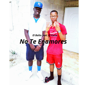 No Te Enamores (Explicit)