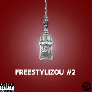 Freestylizou #2 (Explicit)
