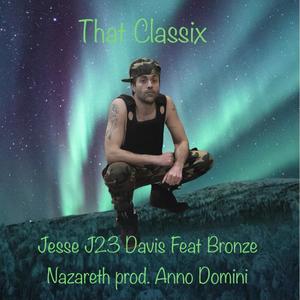 That Classix (Explicit)