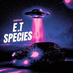 E.T SPECIES
