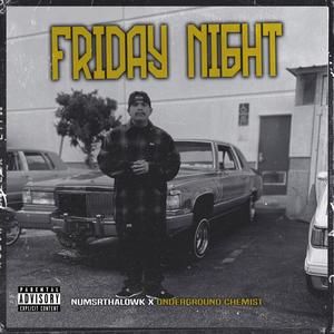 Friday Night (Explicit)