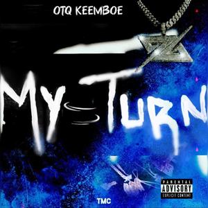 My Turn (Explicit)