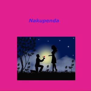 Nakupenda. (Explicit)