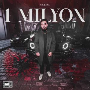 1 MILYON (Explicit)