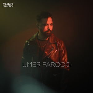 Umer Farooq X Freebird Music