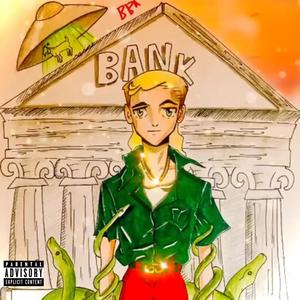 Bank (feat. Francis Joseph & Theriche$)