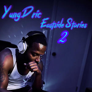 Eastside Stories 2 (Explicit)