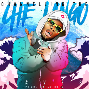 Che Lingo - Channelling the Waves