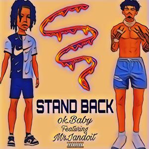 Stand Back (feat. Mr.Iandoit) [Explicit]