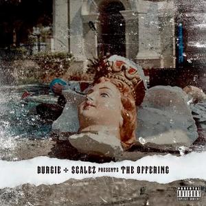 The Offering (Explicit)