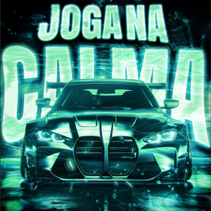 JOGA NA CALMA (Slowed)