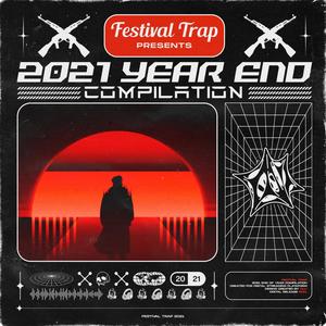 2021 YEAR END COMPILATION (Explicit)