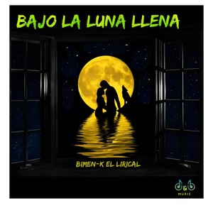 Bajo la luna llena