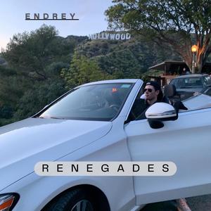 Renegades (Explicit)