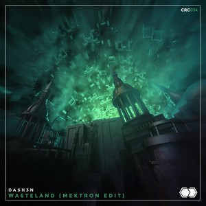 Wasteland (Mektron Remix)