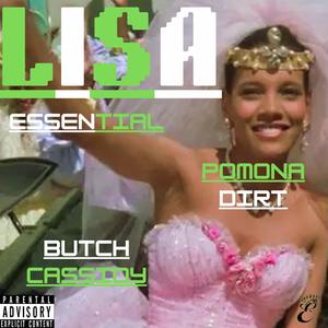 LISA (feat. POMONA DIRT) [Explicit]