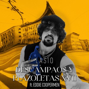 Lasio - Descampaos y Plazoletas XXVII (Explicit)