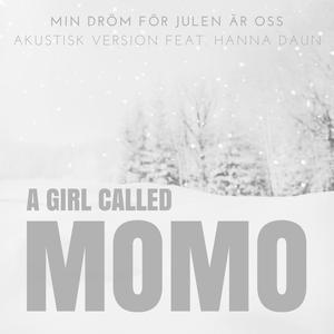 Min dröm för julen är oss (feat. Hanna Daun) [Akustisk version]