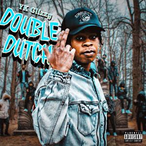 Double Dutch (Explicit)