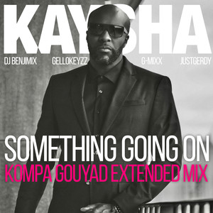 Something Going On (Kompa Gouyad Extended Mix)