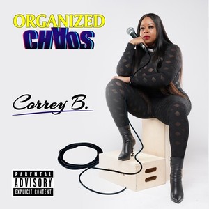 Organized Chaos (Explicit)